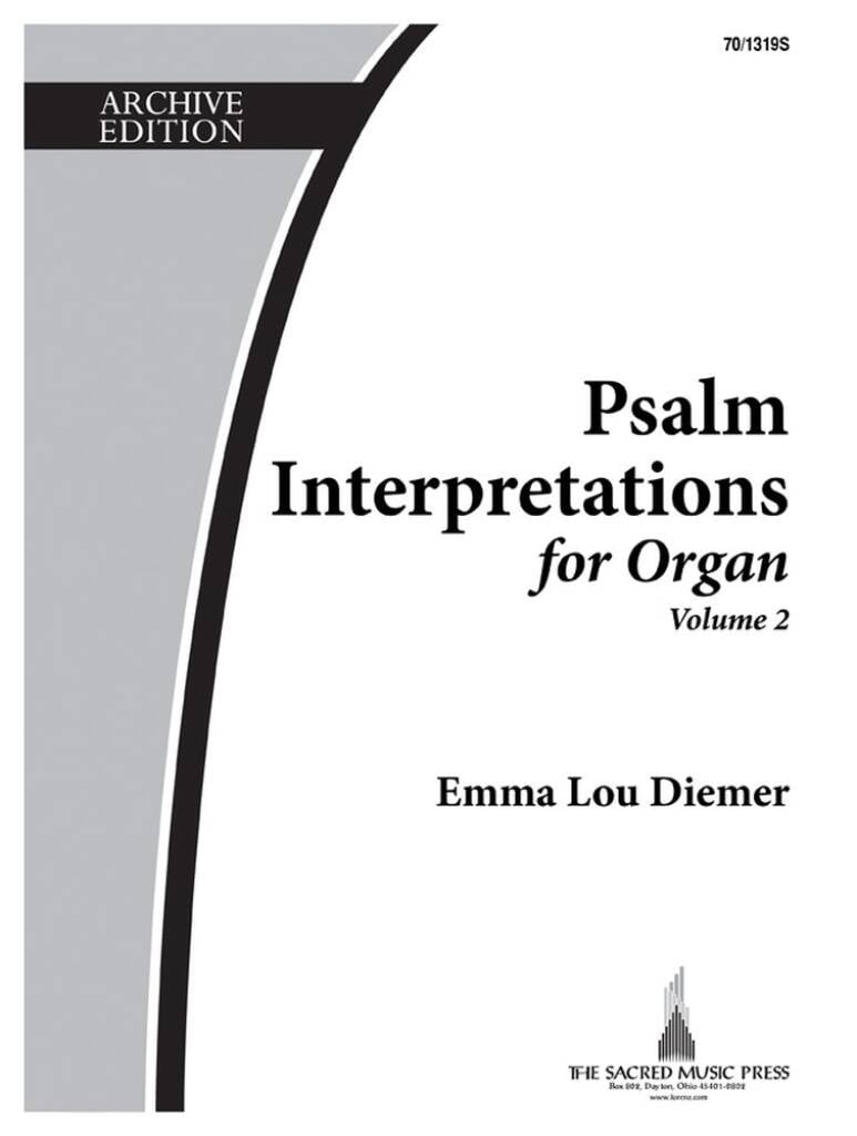 Psalm Interpretations For Organ, Volume 2